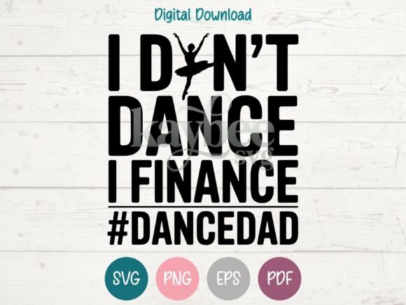 Dance Dad SVG: Designs for the Proud Dance Parent